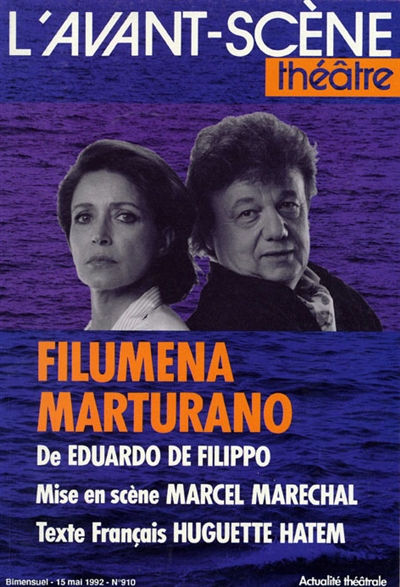 Avant-scène théâtre (L'), n° 910. Filumena Marturano