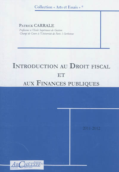 Introduction au droit fiscal et finances publiques : 2011-2012