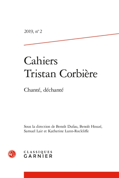 Cahiers Tristan Corbière, n° 2. Chanté, déchanté
