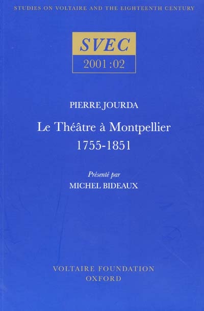 Le théâtre à Montpellier, 1755-1851