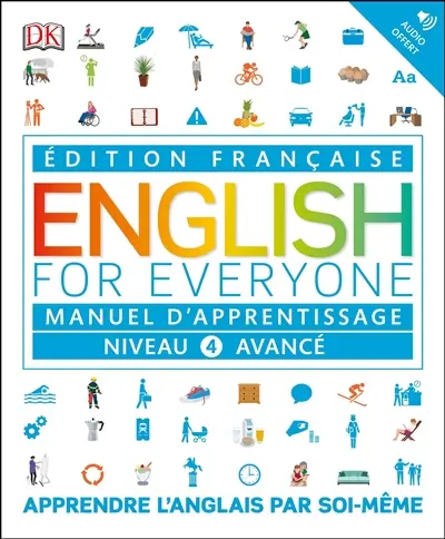 English for everyone, niveau 4 avancé : manuel d'apprentissage