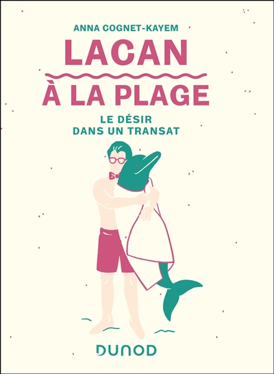 Lacan à la plage : la...