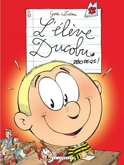 L'élève Ducobu. Vol. 12. 280 de QI !