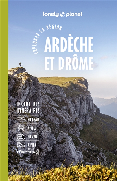 Ardèche et Drôme : explorer la région