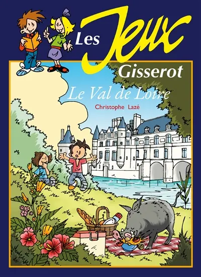 Je m'amuse avec le Val de Loire