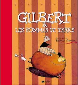 Gilbert et les pommes de terre