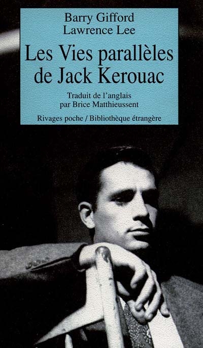 Les vies parallèles de Jack Kerouac