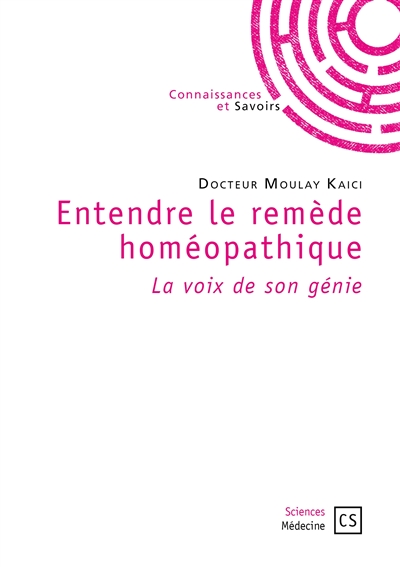 Entendre le remède homéopathique : La voix de son génie