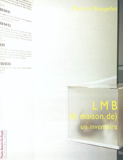 LMB (la maison de) : un inventaire