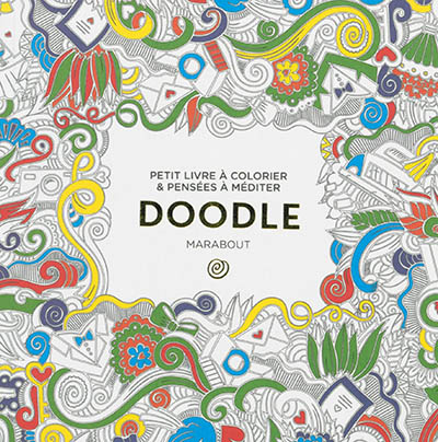 Doodle : petit livre à colorier & pensées à méditer