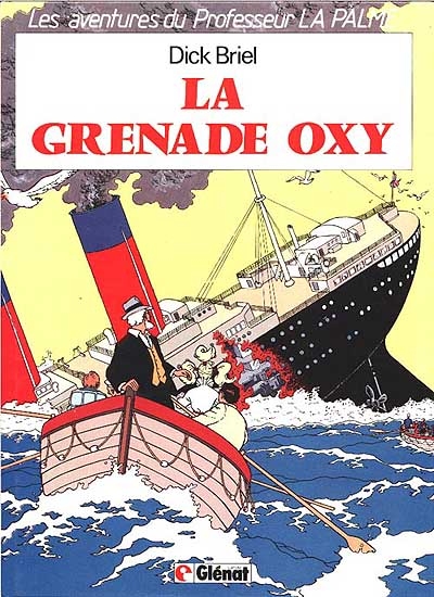 Professeur La Palme. Vol. 2. La Grenade Oxy