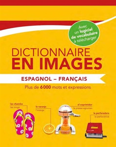 Dictionnaire en images : espagnol-français