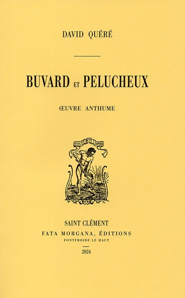 Buvard et Pelucheux : oeuvre anthume