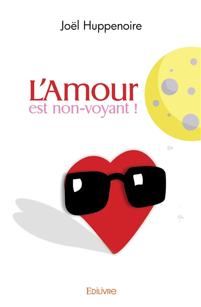 L'amour est non voyant !