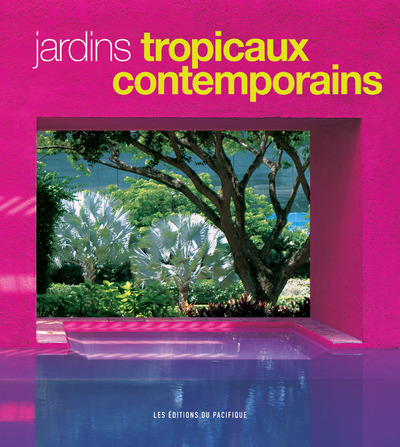 Jardins tropicaux...
