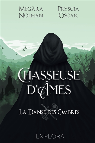 Chasseuse d'Âmes T1 : La danse des ombres