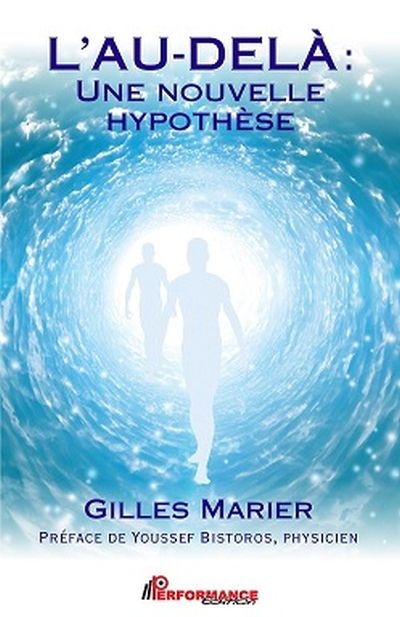 L'au-delà, une nouvelle hypothèse