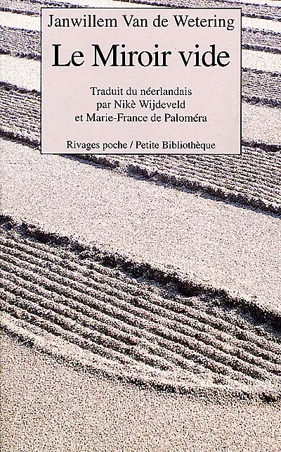 Le miroir vide : 18 mois dans un monastère zen