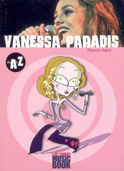 Vanessa Paradis de A à Z