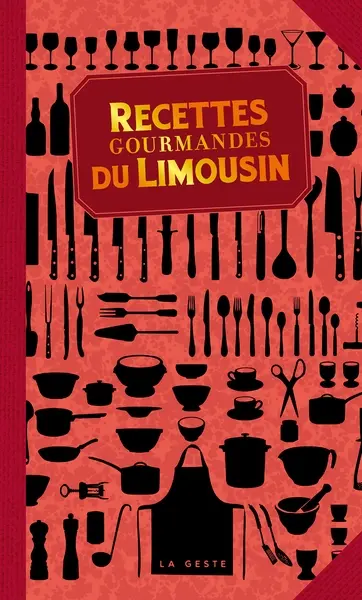 Recettes gourmandes du Limousin