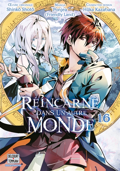 Réincarné dans un autre monde, tome 16