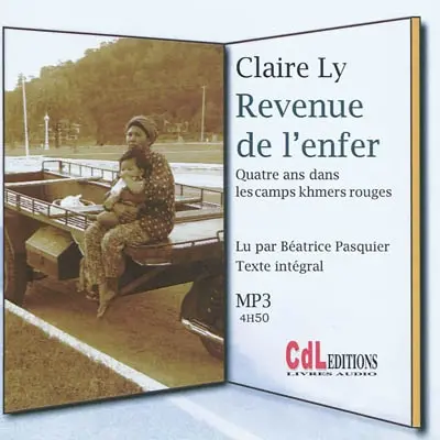 Revenue de l'enfer : quatre ans dans les camps des Khmers rouges : texte intégral