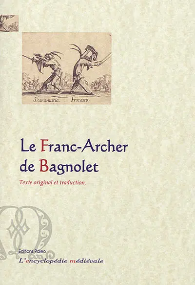 Le franc-archer de Bagnolet