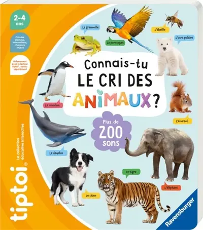 Connais-tu le cri des animaux ?