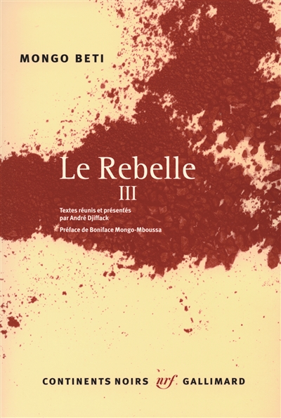 Le rebelle. Vol. 3