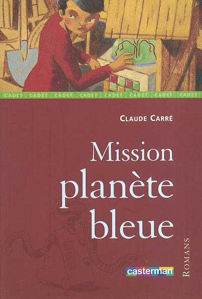 Mission planète bleue