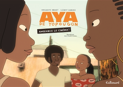 Aya de Yopougon : ambiance le cinéma !