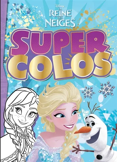 La reine des neiges : super colos