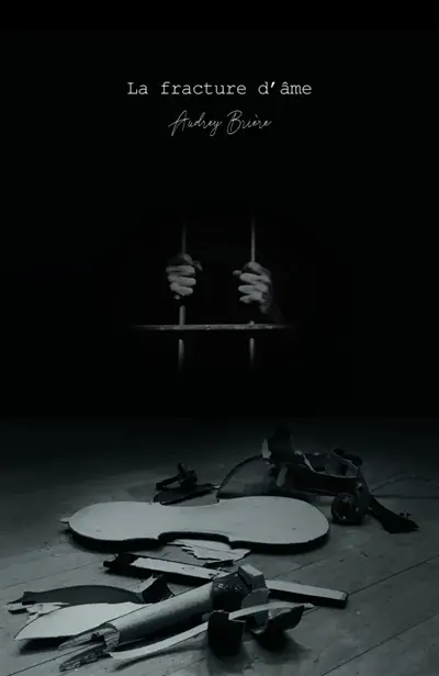 La Fracture d'Ame