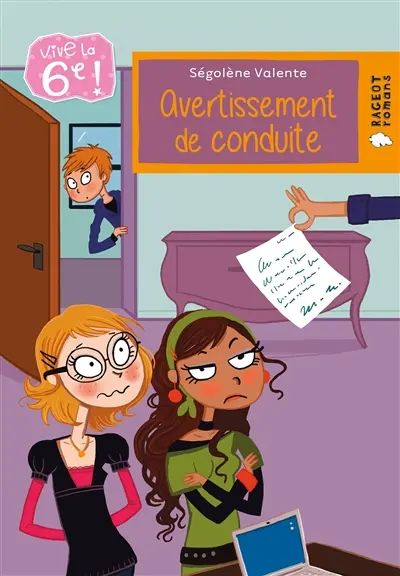 Vive la 6e !. Avertissement de conduite