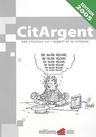 Citargent : 444 citations sur l'argent et la richesse