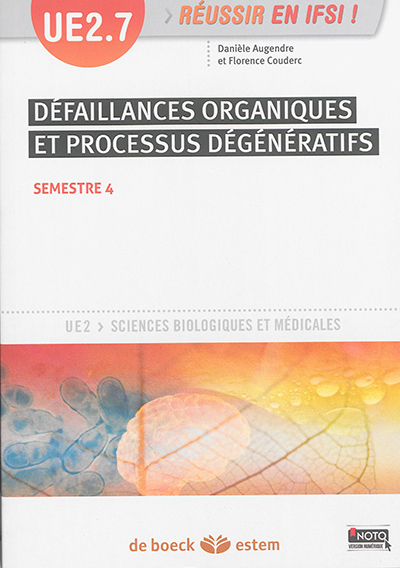 Défaillances organiques et processus dégénératifs : UE 2.7, semestre 4