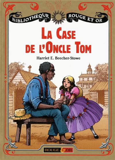 La Case de L'oncle Tom