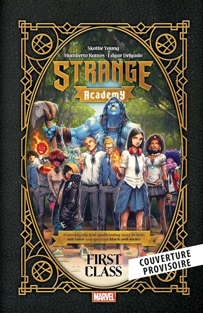 Strange Academy. Vol. 1. Première promo