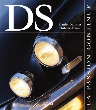 Citroën DS, la passion continue