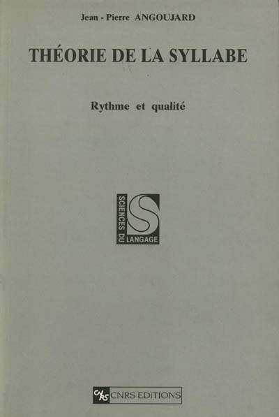 Théorie de la syllabe : rythme et qualité