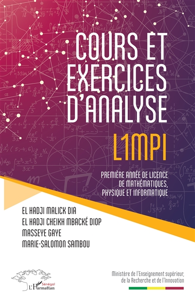 Cours et exercices d'analyse : première année de licence de mathématiques, physique et informatique, L1 MPI