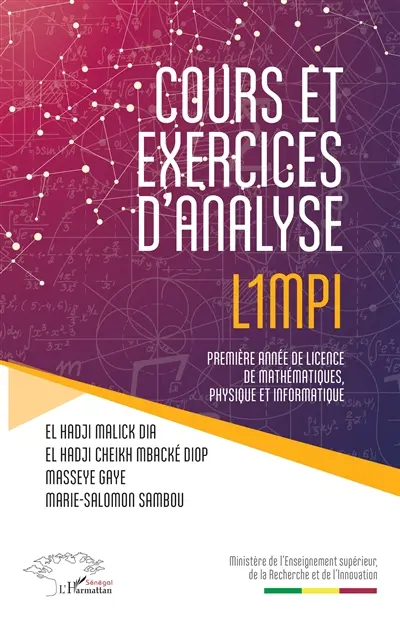Cours et exercices d'analyse : première année de licence de mathématiques, physique et informatique, L1 MPI