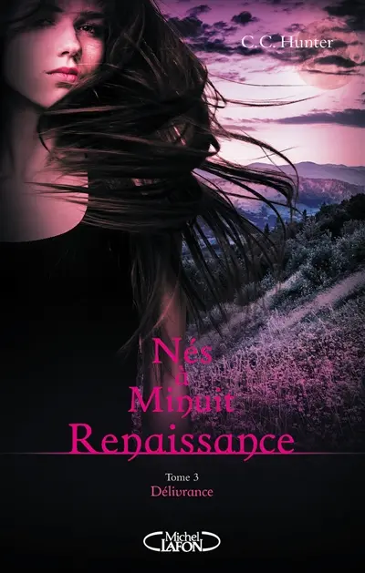 Nés à minuit : renaissance. Vol. 3. Délivrance