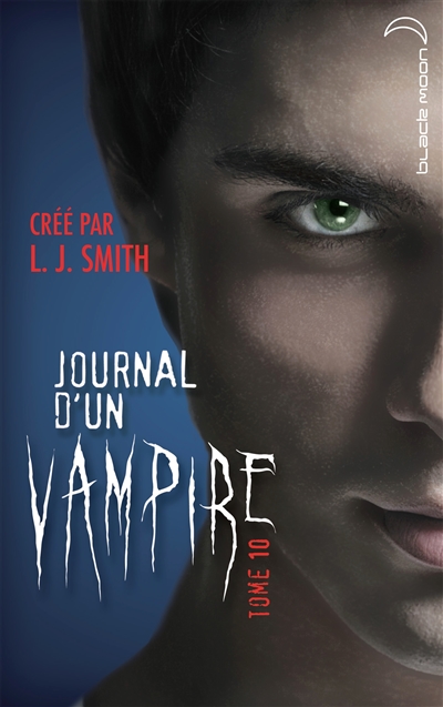 Journal d'un vampire. Vol. 10