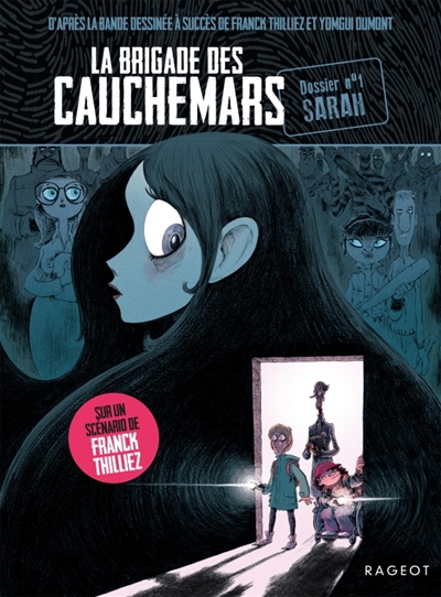 La brigade des cauchemars....