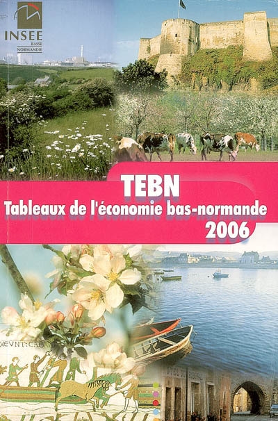 Tableaux de l'économie bas-normande : 2006