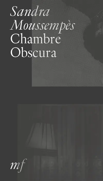 Chambre obscura : anthologie augmentée (1994-2026)