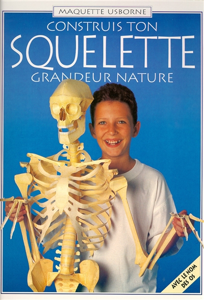 Construis ton squelette grandeur nature