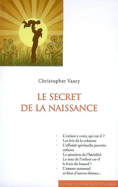 Le secret de la naissance