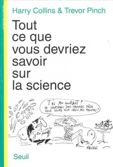 Tout ce que vous devriez savoir sur la science